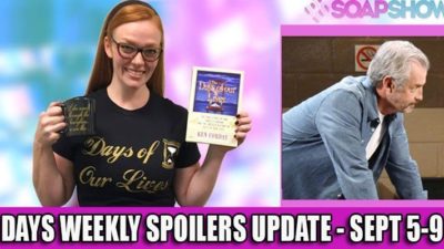 Days of our Lives Spoilers Weekly Update for September 5-9