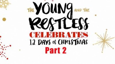 12 Days of Christmas with The Young and the Restless Part 2