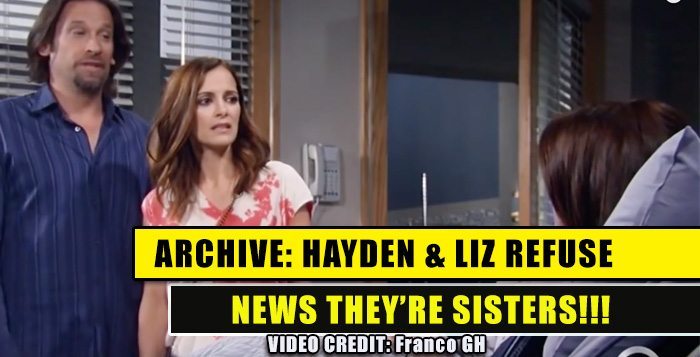Elizabeth &amp; Hayden Refuse To Believe That They Are Sisters ~ GH