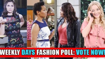 DAYS Weekly Fashion Poll: Choose This Week’s Best Style!