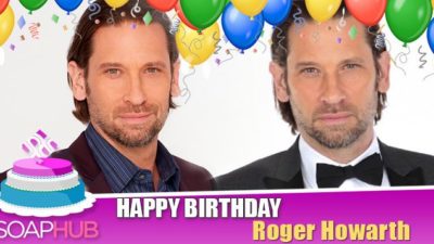 General Hospital Star Roger Howarth Celebrates His Birthday