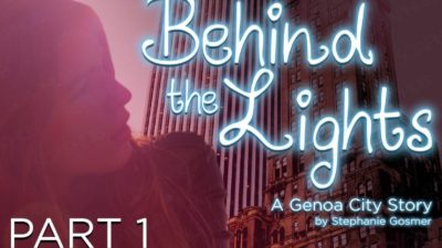 Behind the Lights – Part 1