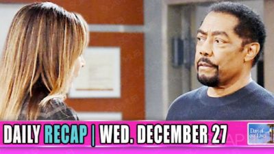 Days of Our Lives (DOOL) Recap: Kate Confessed To Abe She’s The One!