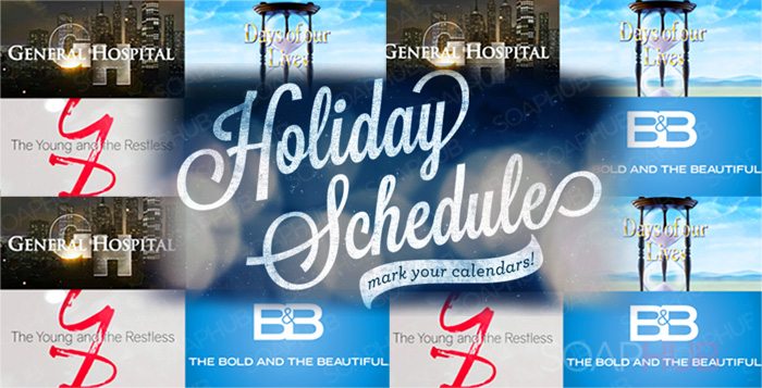 Soap Operas Holiday Schedule