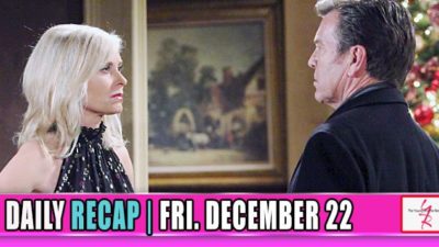 The Young and the Restless (YR) Recap: Christmas Eve Debacle(s)
