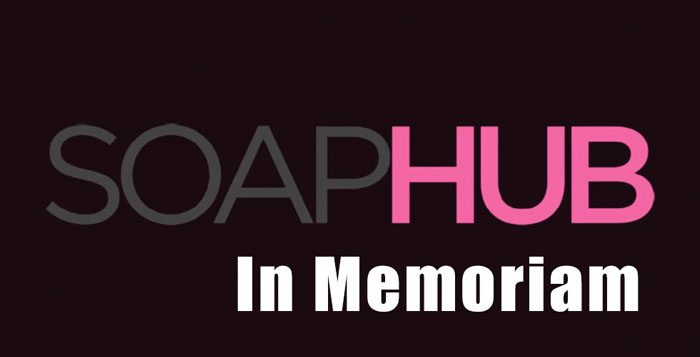 Soap Hub In Memoriam Tribute