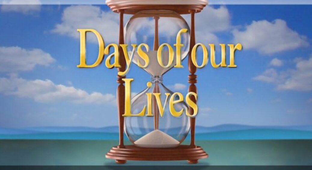 REMINDER: Days of Our Lives Is Going Away…For A Few DAYS