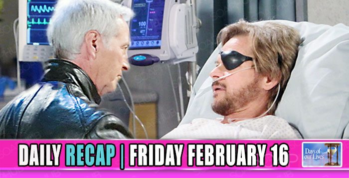 Days of our Lives Recap For February 16, 2018