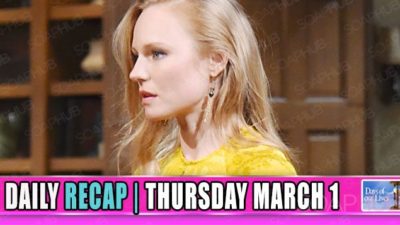 Days of Our Lives (DOOL) Recap: Abigail Has Yet Another Personality!
