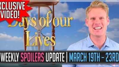 Days of our Lives Spoilers Weekly Update for March 19-23