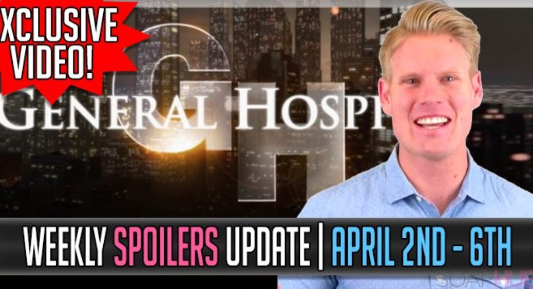General Hospital Spoilers Weekly Update for April 2-6
