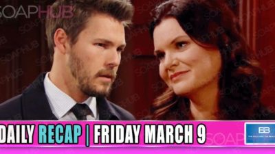 The Bold and the Beautiful Recap (BB): The Suspects Add Up