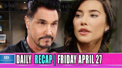 The Bold and the Beautiful Recap (BB): Bill Doubled Down With A Whopper of A Lie!