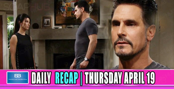 The Bold and the Beautiful Recap (BB): Bill Made His Demands Known!
