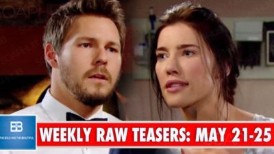 The Bold and the Beautiful spoilers Raw Breakdown May 21-25