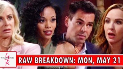 The Young and the Restless Spoilers Raw Breakdown: Monday, May 21