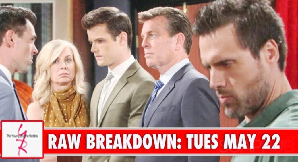 The Young and the Restless Spoilers Raw Breakdown: Tuesday, May 22