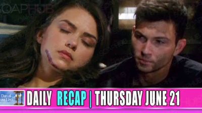 Days of Our Lives Recap (DOOL): Ciara Chooses To Stay With Ben!