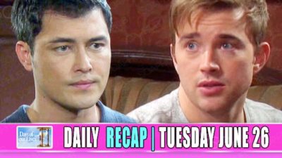 Days of Our Lives Recap (DOOL): Will Gets Ready To Take More Serum!