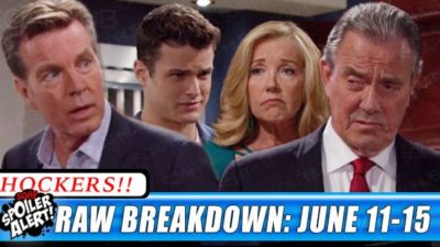 The Young and the Restless Spoilers Raw Breakdown June 11-15