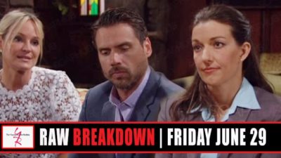 The Young and the Restless Spoilers Raw Breakdown: Friday, June 29th