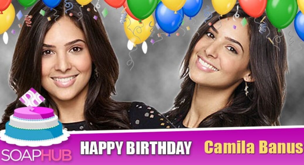 Days Of Our Lives Star Camila Banus Celebrates Incredible Milestone