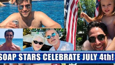 Soaps Stars Celebrate America’s Birthday In Style!