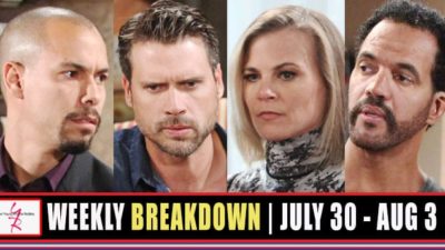 The Young and the Restless Spoilers Raw Breakdown July 30 – August 3