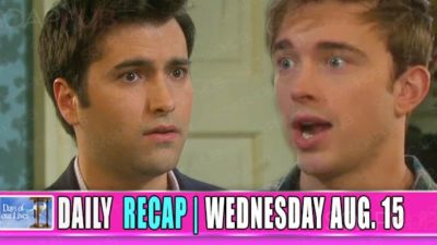 Days Of Our Lives Recap (DOOL): Will, Sonny, And Kate’s Big MESS