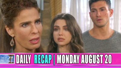 Days of Our Lives Recap: A Day Of Showdowns!
