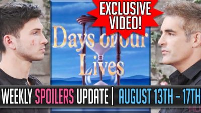 Days of Our Lives Weekly Spoilers Update: August 13th – 17th