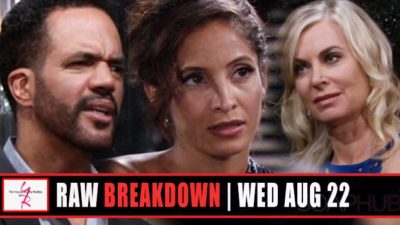 The Young and the Restless Spoilers Raw Breakdown: Wednesday, August 22