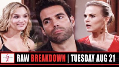 The Young and the Restless Spoilers Raw Breakdown: Tuesday, August 21