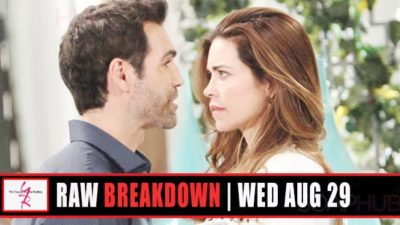 The Young and the Restless Spoilers Raw Breakdown: Wednesday, August 29