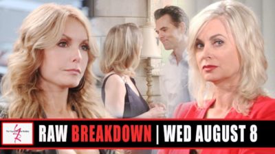 The Young and the Restless Spoilers Raw Breakdown: Wednesday, August 8