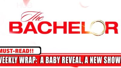 The Bachelor Weekly News Wrap: A New Show, A Baby Reveal, and MORE!