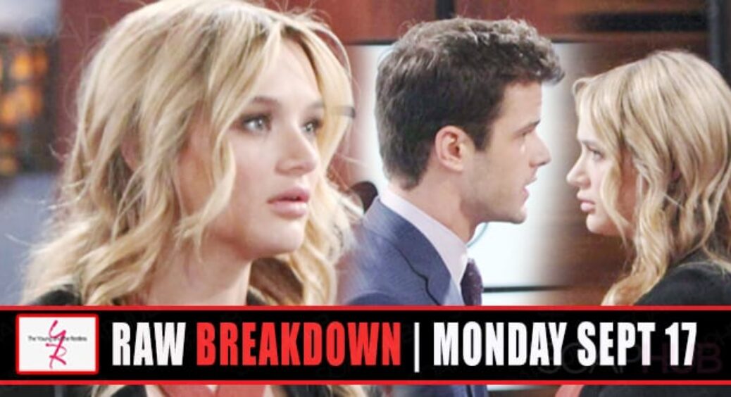 The Young and the Restless Raw Breakdown: Monday, September 17