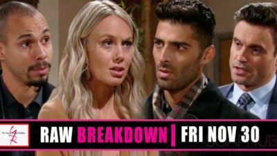 The Young and the Restless Spoilers Raw Breakdown: Friday, November 30