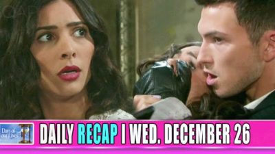 Days of Our Lives Recap: Gabi’s World Comes Crashing Down!