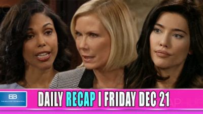 The Bold and the Beautiful Recap: Maya and Steffy Drop Bombs On their Families!