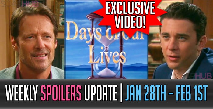 Days Weekly Spoilers January 28th – February 1st