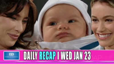 The Bold and the Beautiful Recap: Steffy Fell Head Over Heals For Baby Beth!