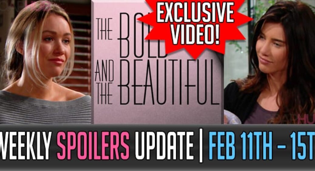 The Bold and the Beautiful Spoilers Weekly Update for February 11-15