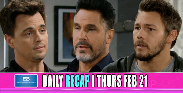 The Bold and the Beautiful Recap February 21