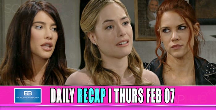 The Bold and the Beautiful Recap February 7