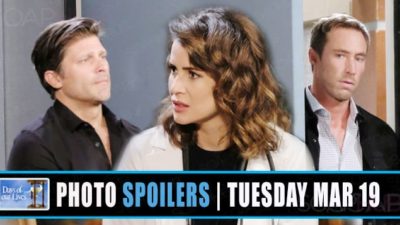 Days of our Lives Spoilers Photos: Tuesday March 19
