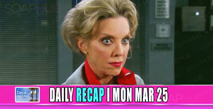 Days of our Lives recap March 25