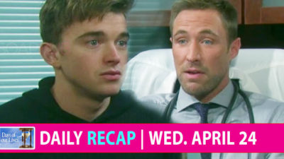 The Days of our Lives Recap: Will Gets His Test Results