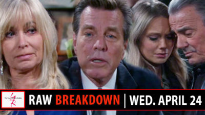 The Young and the Restless Spoilers Raw Breakdown: Wednesday, April 24