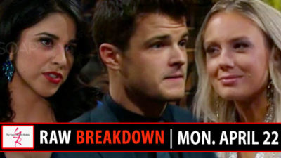 The Young and the Restless Spoilers Raw Breakdown: Monday, April 22